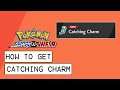 Pokemon Sword & Shield How To Get The Catching Charm (Get More Critical Catches)
