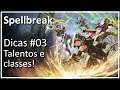Spellbreak - Dicas #03 - Talentos e Classes