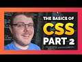 The Basics of CSS Part 2: Combinators & Pseudoclasses