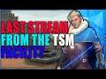 THE LAST STREAM FROM THE TSM FACILITY | TSM FTX Drone