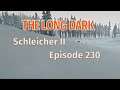 THE LONG DARK 🏔️ Schleicher II · Episode 230 · Die WOLFSERNTE
