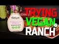 Trying Daiya's Homestyle Vegan Ranch Dressing - Food Review