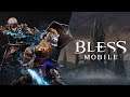 Bless Mobile Gameplay Review | Game Android | HD