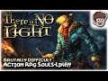 BRUTALLY DIFFICULT ACTION RPG SOULS-LIKE!! | Let's Try: There is No Light | PC Demo Gameplay