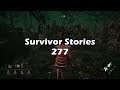 Dead by Daylight - Survivor Stories Pt.277