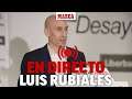 Desayuno Deportivo con Luis Rubiales, EN DIRECTO | MARCA