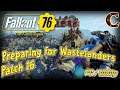 Fallout 76 Live Stream, Part 63 on PC: Holiday Hooligans in West Virginia, Lvl 198