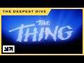 Get Ready For The Deepest Dive On The Thing