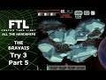 I Wonder... - FTL: All The Hardships - The Bravais - Try 3 Part 5