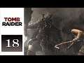 Let's Play Tomb Raider [2013] (Blind) - 18 - The Battle