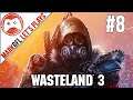 Let's Play Wasteland 3 - Blind Playthrough - part 8