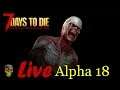Lua - 7 Days To Die  Alpha 18