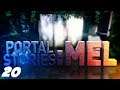 Portal Stories: Mel #20 - Intrusion