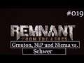 "Profis bei der Arbeit!" - Let's play Remnant from the Ashes #019 [german deutsch]