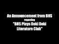 Regarding "BHS Plays Doki Doki Literature Club"