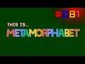 This is... Metamorphabet || Itch.iOdyssey [081] // Let's Play