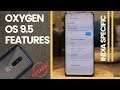 Top Features of Oxygen OS 9.5 - 3 India Specific Features!