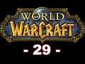 World of Warcraft #29 Tol Dagor #WoW #Gameplay