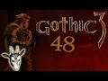 48 - Peacemaker zockt live "Gothic 3" [GER]