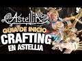 Astellia MMORPG | Guía de: Cráfting en Astellia Online