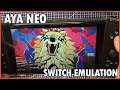 Aya Neo - Yuzu Switch Emulation Showcase