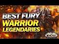 Best Fury Warrior Legendaries | Shadowlands Beta