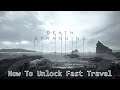 Death Stranding - How To Unlock Fast Travel (Death Stranding Unlocking Fast Travel)