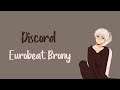 Discord - Eurobeat Brony (Tradução)