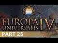 Europa Universalis IV - A Let's Play of Holland, Part 25