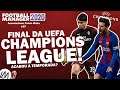Final da CHAMPIONS LEAGUE x Barcelona - #33 - AC Milan / Football Manager 2020 (FM 2020) - Pt Br