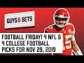 Guys and Bets: Football Friday! Four NFL and Four College Football Picks