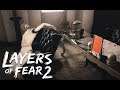 LAYERS OF FEAR 2 | 011 Der letzte Akt