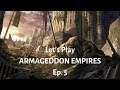 Let's Play Armageddon Empires!  Ep. 5: Just Sign Here, Mr. Dinosaur