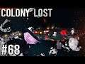 Space Engineers - Colony LOST! - Ep #68 - An Old Friend Returns!
