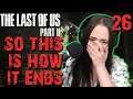 The Last of Us Part 2 - THE ENDING - Part 25