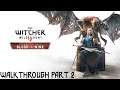 The Witcher 3 Blood and Wine Walkthrough Part 2