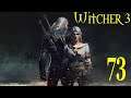 The Witcher 3 Wild Hunt Ep 73 (The Great Escape P2)(Reason Of State) 4K