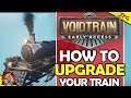 VOID TRAIN Tips: Upgrade Your Train - How To Get A Bigger Train!