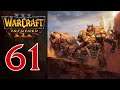 Прохождение Warcraft 3: Reforged #61 - Акт 1: Приручение земли [Орда - Основание Дуротара]