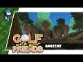 ANCIENT - Golf With Your Friends review feat. NayukiGP & BurgerBunsGamer