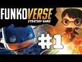 FUNKOVERSE STRATEGY GAME | First Play!