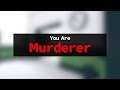 If I get murderer, the video ends - Roblox Murder Mystery 2