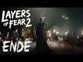 Layers of Fear 2 #10 [Ende] - EWIGER KREISLAUF ⚓️ - Let's Play - Deutsch