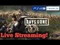 Let's Play - Days Gone - More story mode!  Stop In and say hi!