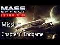 Mass Effect Mission Chapter 8: Endgame