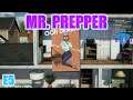 Mr Prepper | Full release Gameplay / Let's Play | Part 5