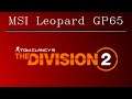 MSI GP65 (2020) - The Division 2 gaming benchmark test [Intel i7-10750H, Nvidia RTX 2070]