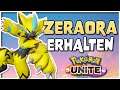😱 Nur für KURZE Zeit 🤩 Pokemon Unite Zeraora bekommen ⚡️ Erstes mystisches Pokemon freischalten ⚡️