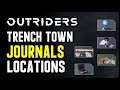Outriders: Trench Town - All Journal Locations