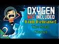 Oxygen Not Included 2: So It Turns Out, Glaciers Are Cold... Let's Play Full Release Gameplay